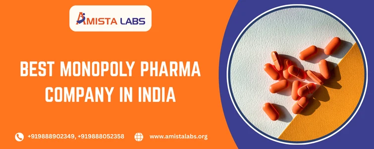 Best Monopoly Pharma Company in India