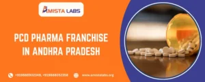 PCD Pharma Franchise in Andhra Pradesh