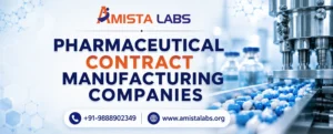 Pharmaceutical Contract Manufacturing Companies
