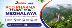 PCD Pharma Franchise in Meghalaya