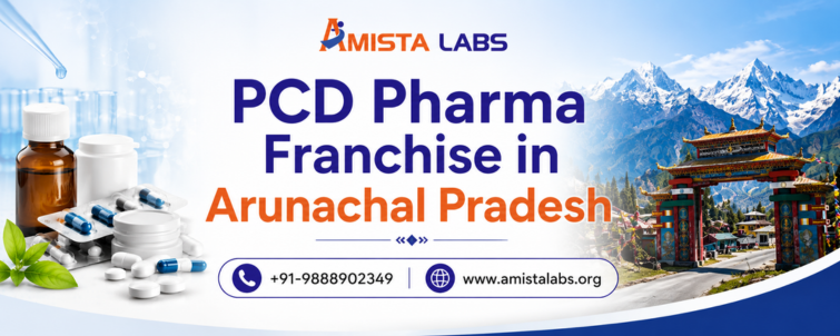 PCD Pharma Franchise in Arunachal Pradesh