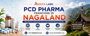 PCD Pharma Franchise in Nagaland