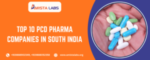 Top 10 PCD Pharma Companies in South India
