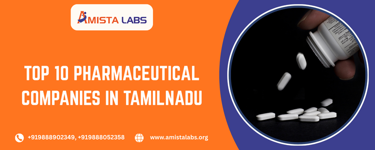 Top 10 Pharmaceutical Companies In Tamilnadu
